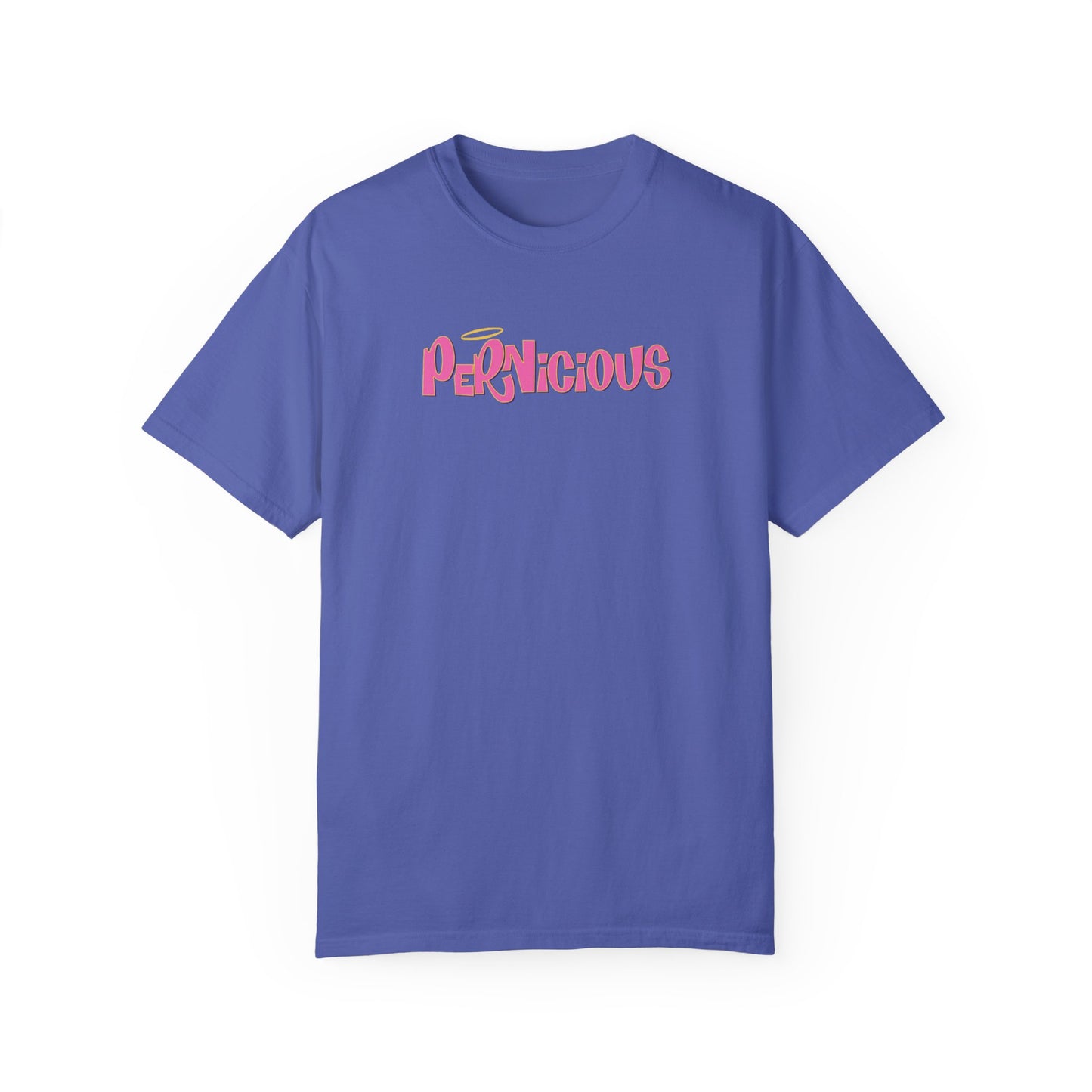 "PERNICIOUS" CAMILLE | Comfort Colors T-Shirt