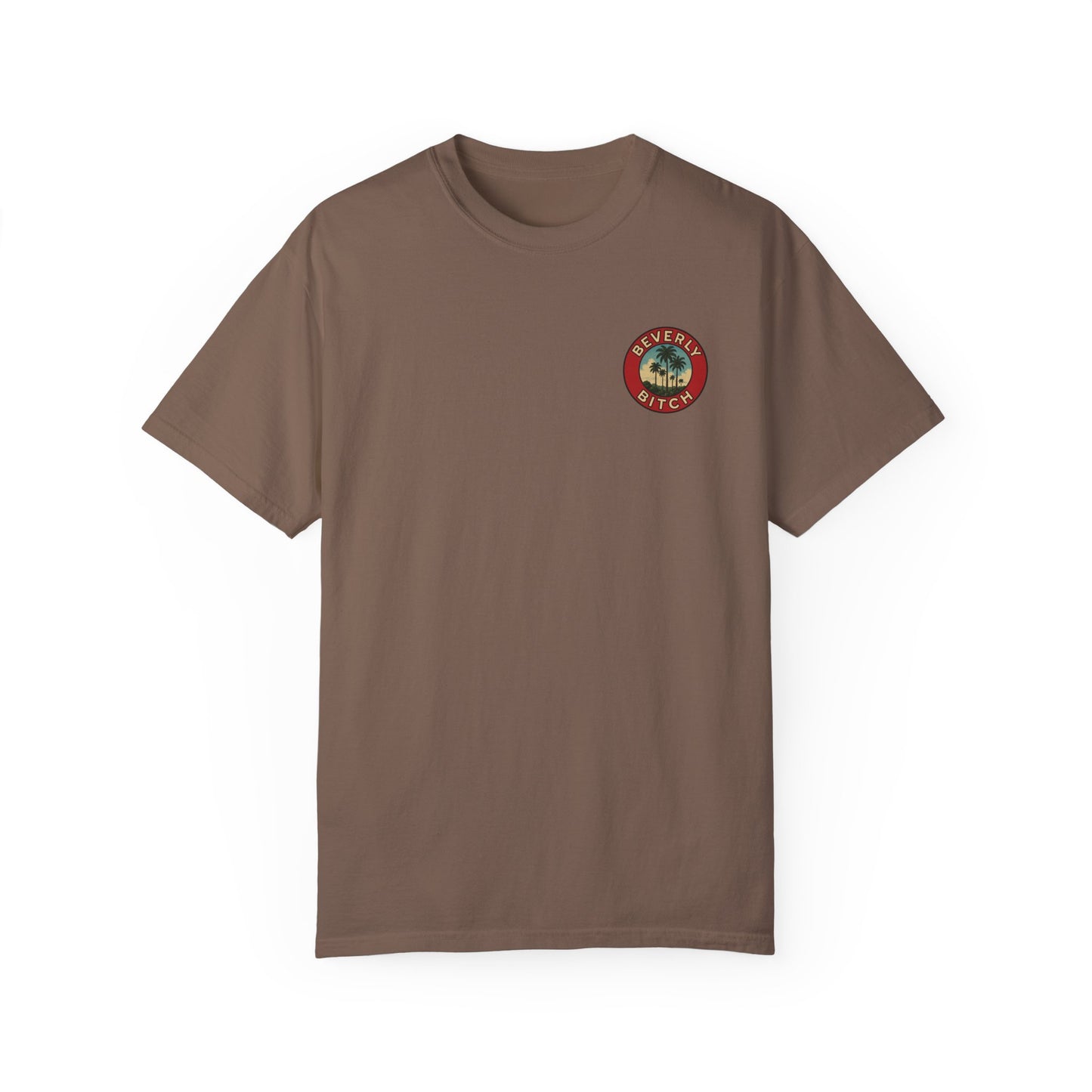 Beverly Bitch Tee