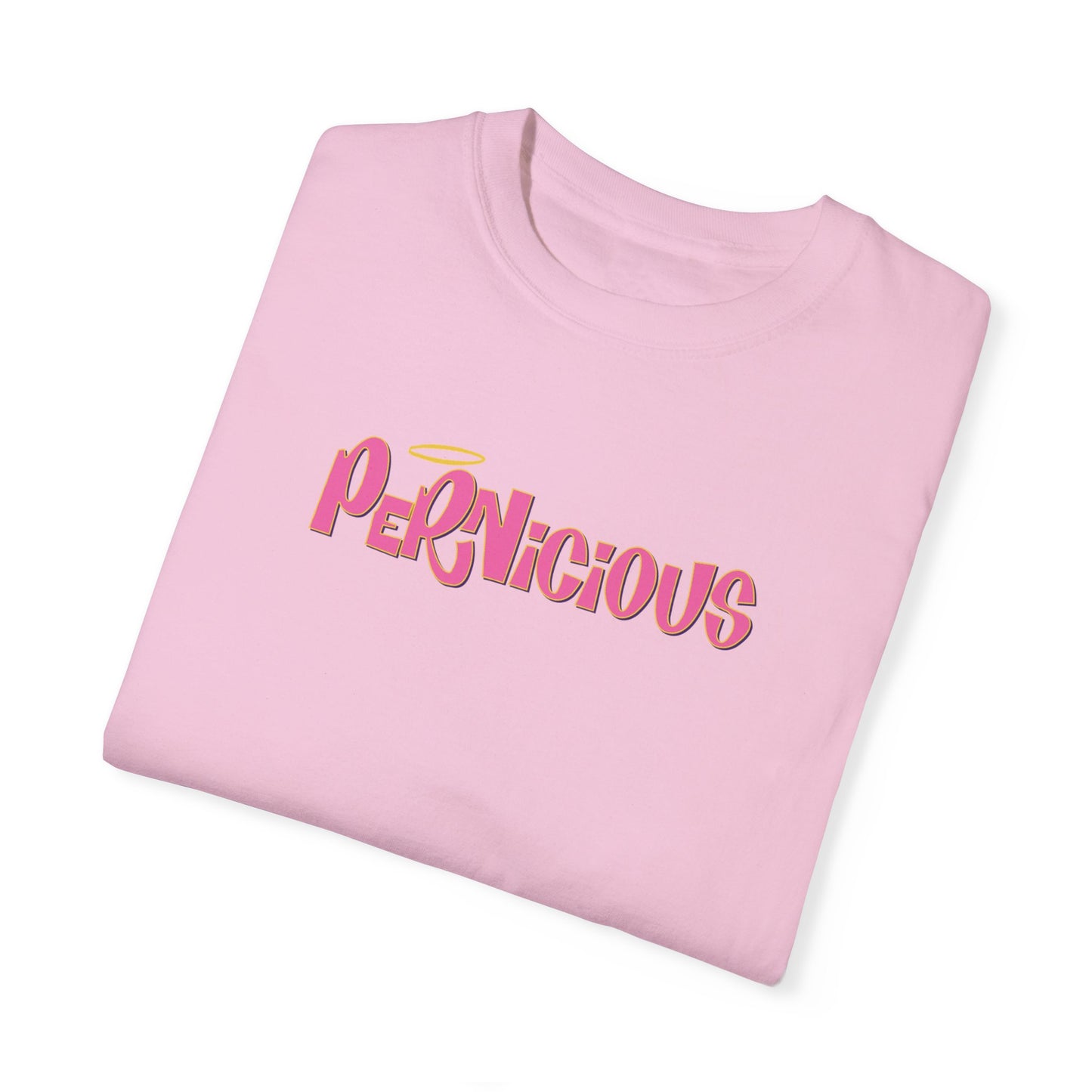 "PERNICIOUS" CAMILLE | Comfort Colors T-Shirt