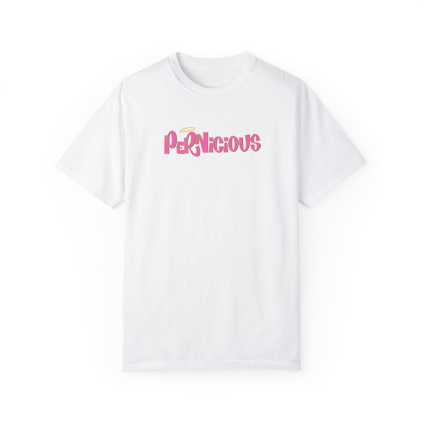 "PERNICIOUS" CAMILLE | Comfort Colors T-Shirt