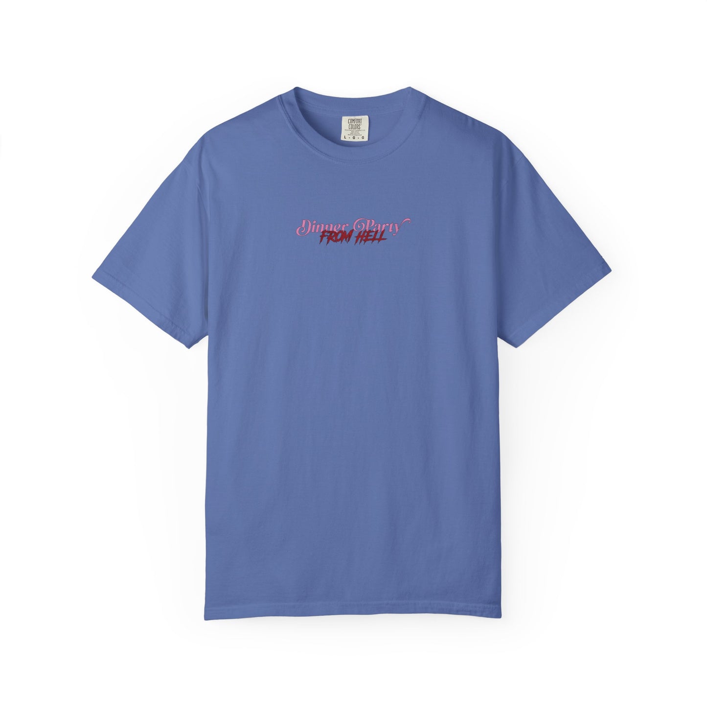Copy of Dinner Party from Hell Tee (2-Sided)