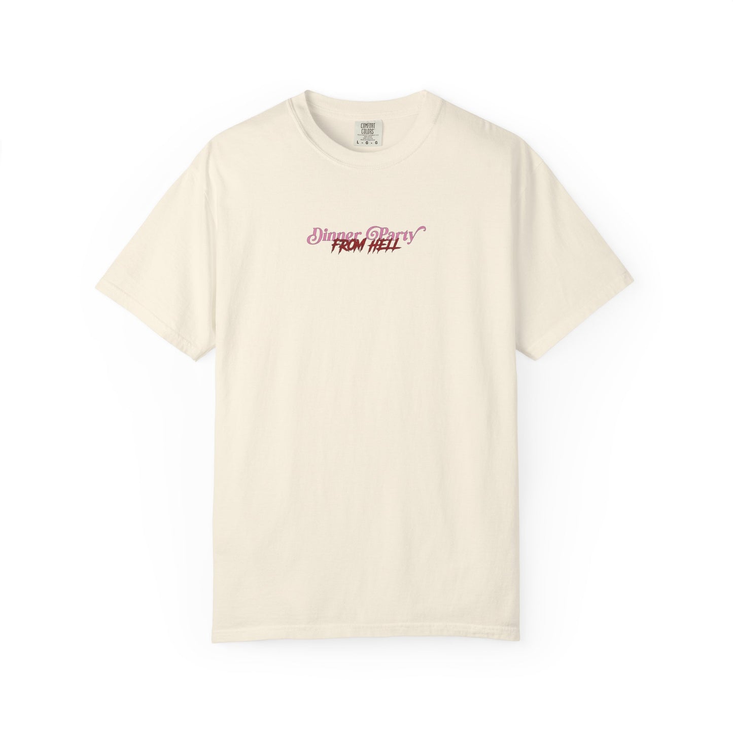 Copy of Dinner Party from Hell Tee (2-Sided)