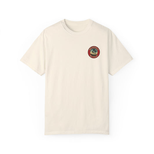 Beverly Bitch Tee