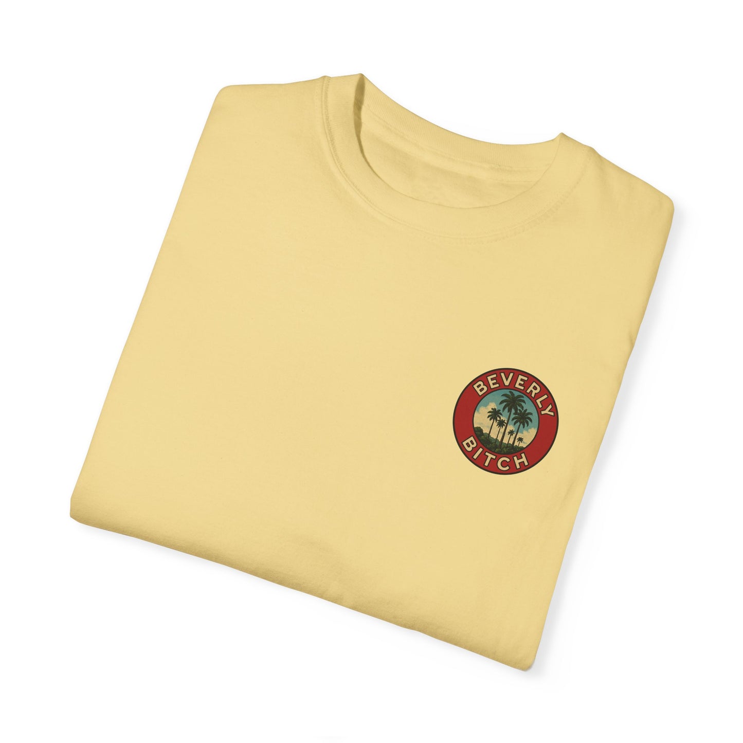 Beverly Bitch Tee