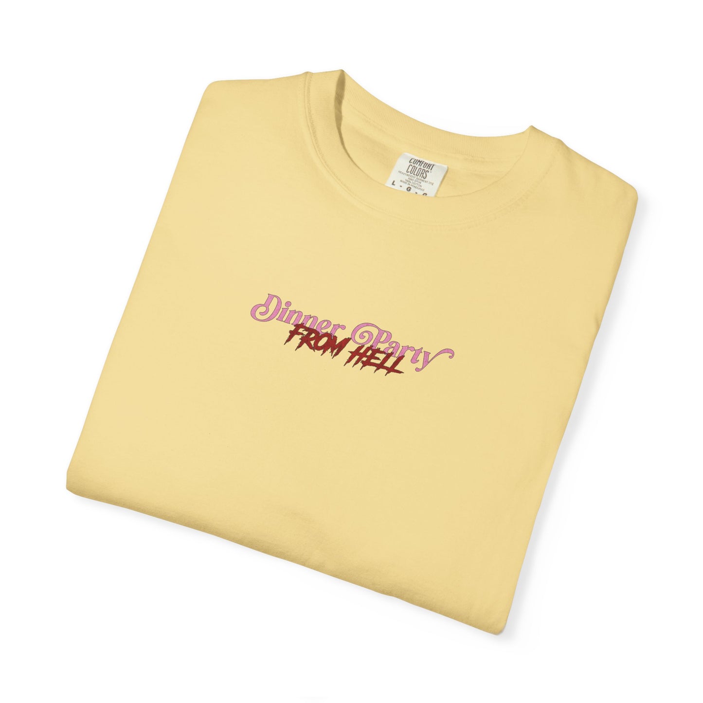 Copy of Dinner Party from Hell Tee (2-Sided)