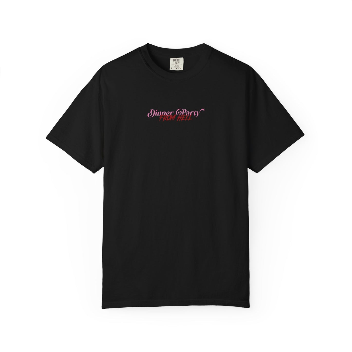 Copy of Dinner Party from Hell Tee (2-Sided)