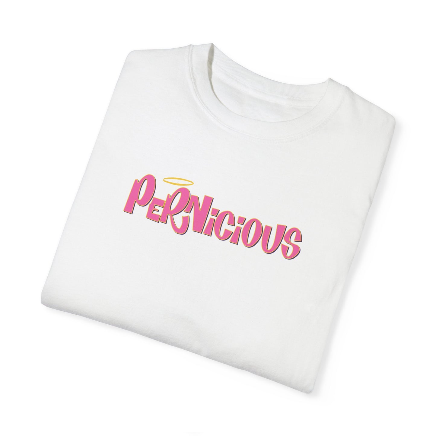 "PERNICIOUS" CAMILLE | Comfort Colors T-Shirt