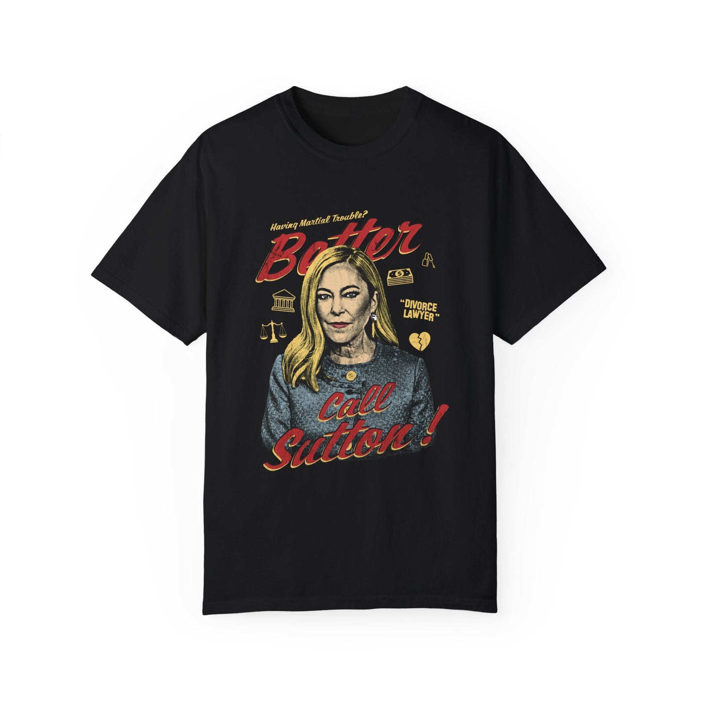 Better Call Sutton Tee