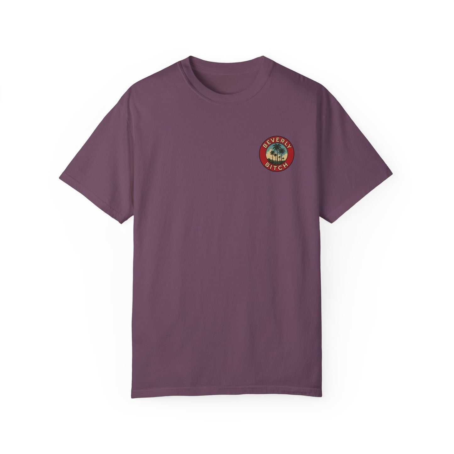 Beverly Bitch Tee