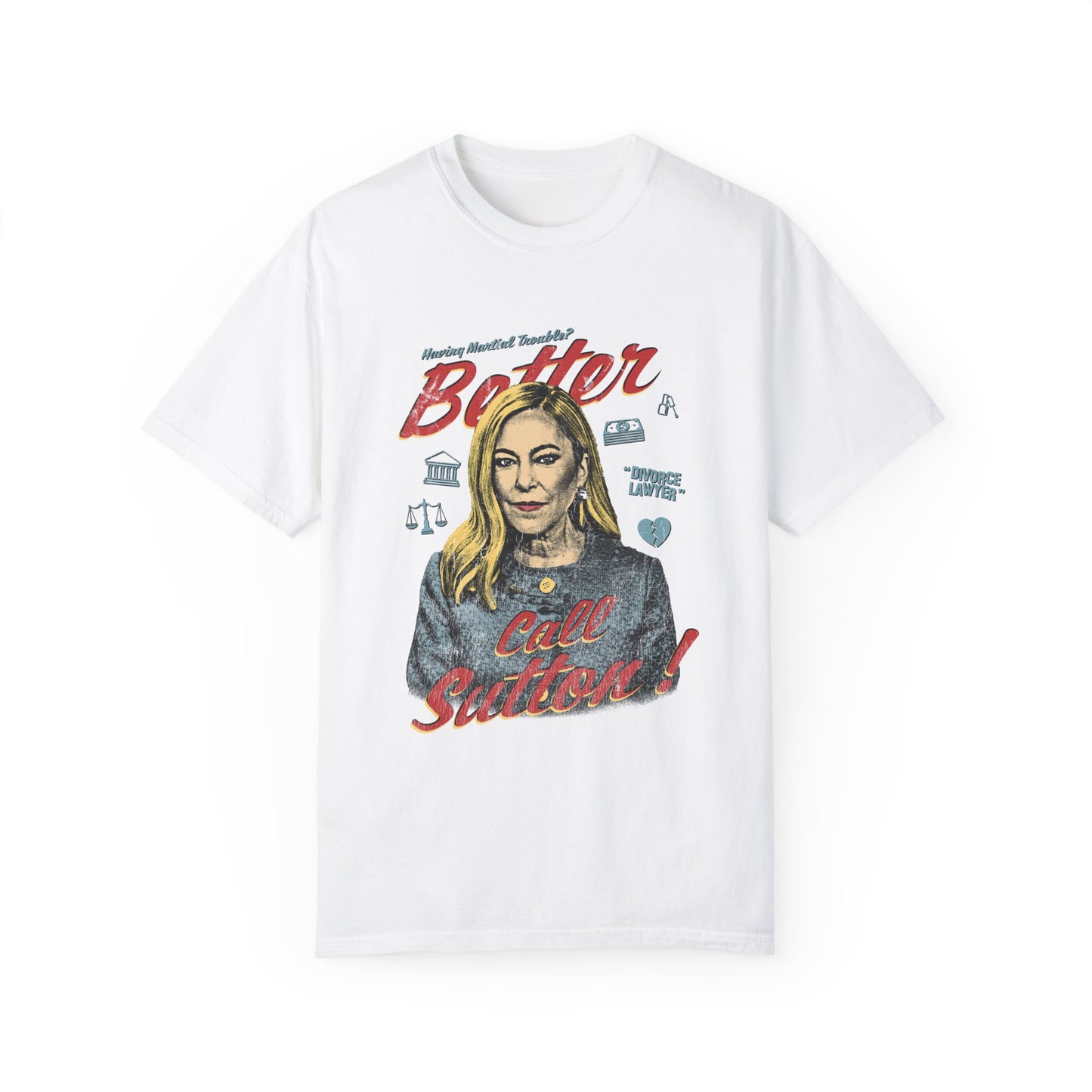 Better Call Sutton Tee