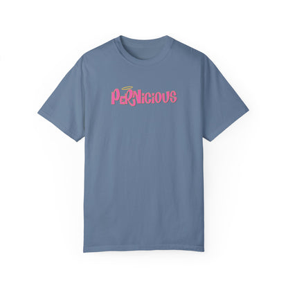 "PERNICIOUS" CAMILLE | Comfort Colors T-Shirt