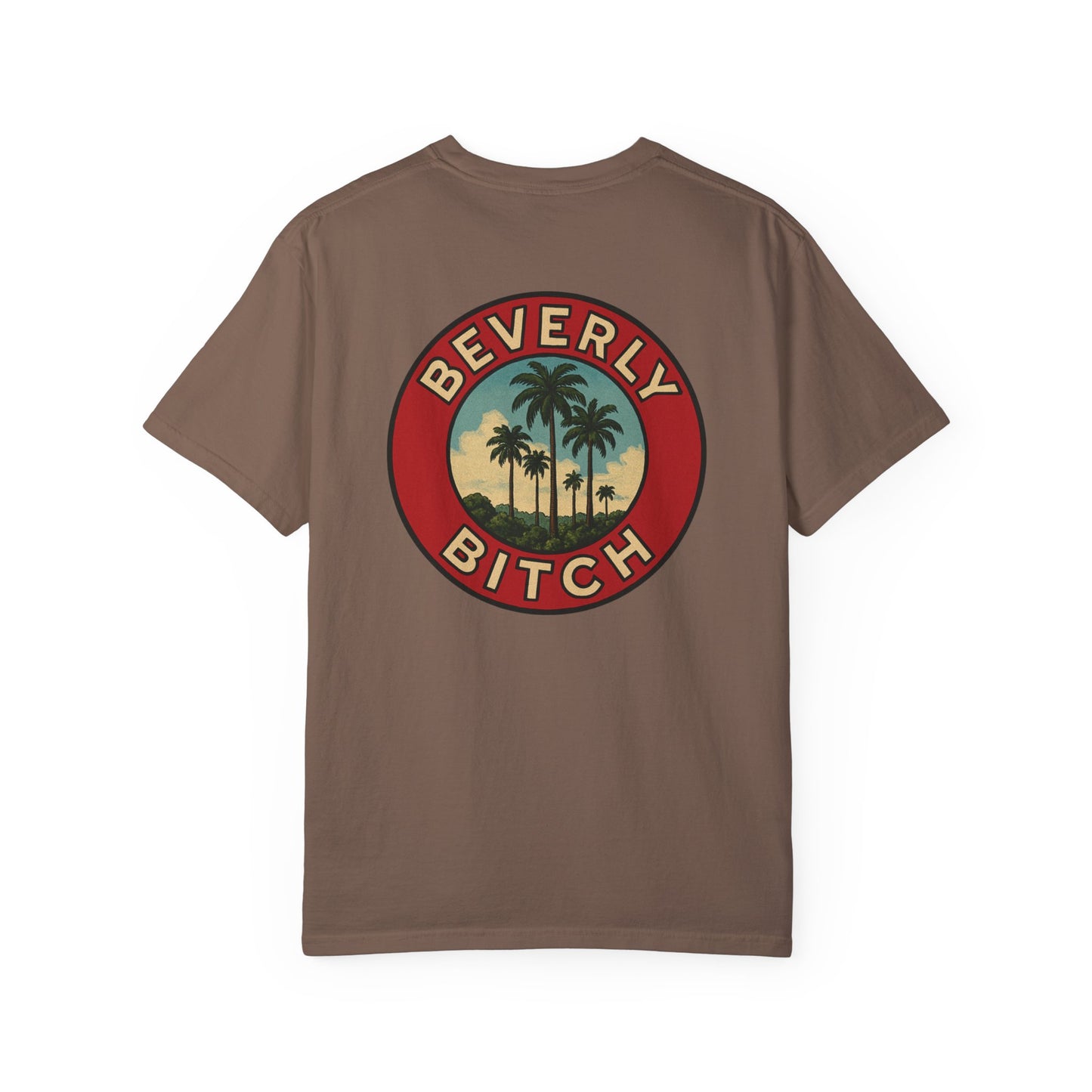 Beverly Bitch Tee