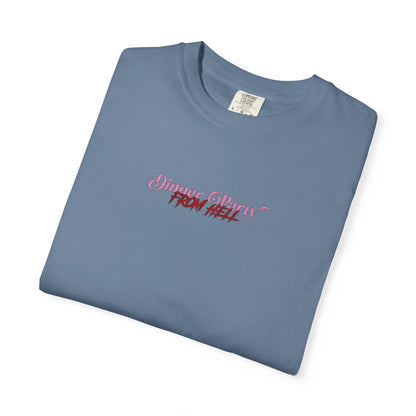 Copy of Dinner Party from Hell Tee (2-Sided)