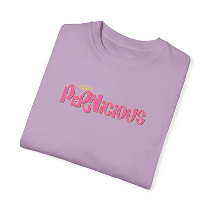 "PERNICIOUS" CAMILLE | Comfort Colors T-Shirt