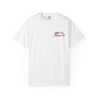 "Carl's A Mess" T-shirt