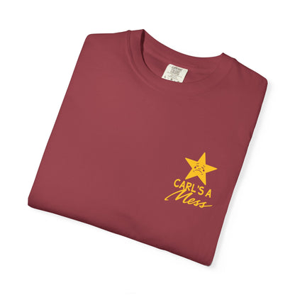 Carl's A Mess T-Shirt #2