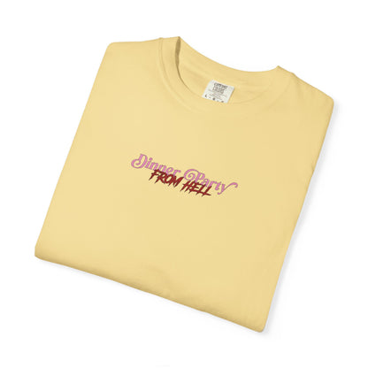 Copy of Dinner Party from Hell Tee (2-Sided)