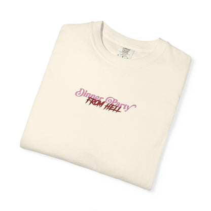 Copy of Dinner Party from Hell Tee (2-Sided)