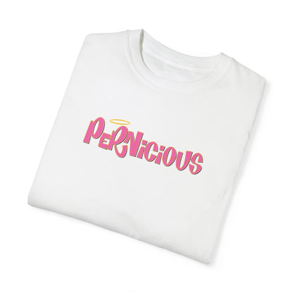 "PERNICIOUS" CAMILLE | Comfort Colors T-Shirt