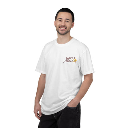 "Carl's A Mess" T-shirt