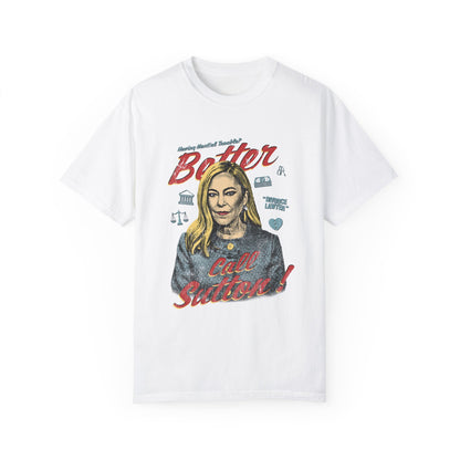 Better Call Sutton Tee